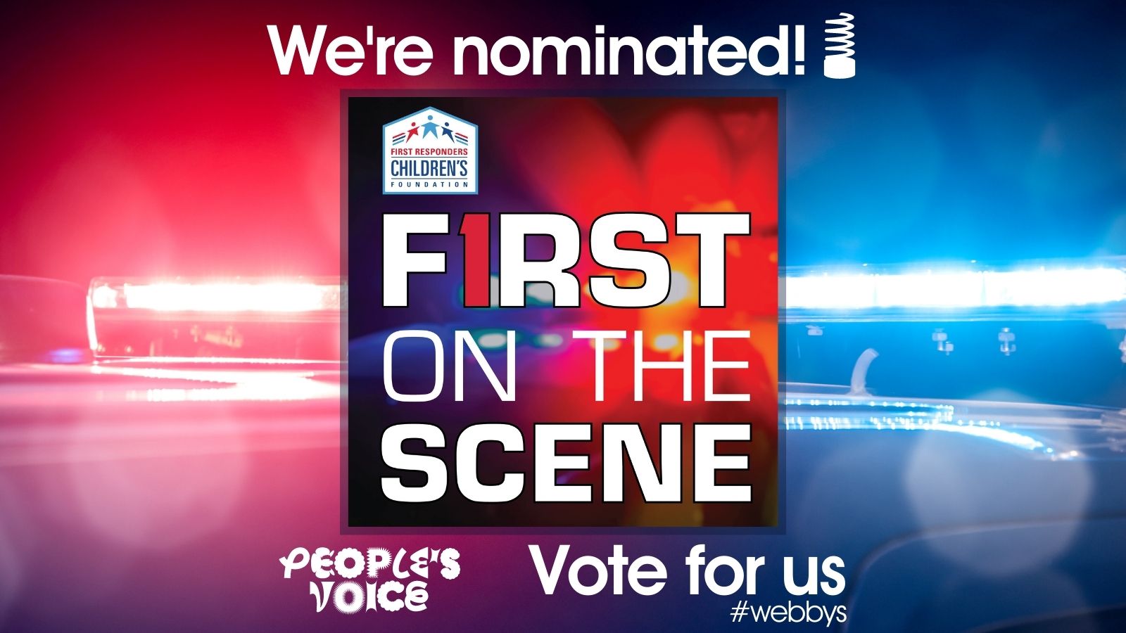 “First On The Scene” Nominated for A Webby Award